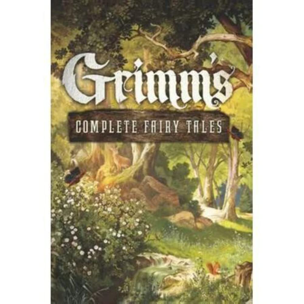 Grimm's Complete Fairy Tales (Amazing Values) Classics