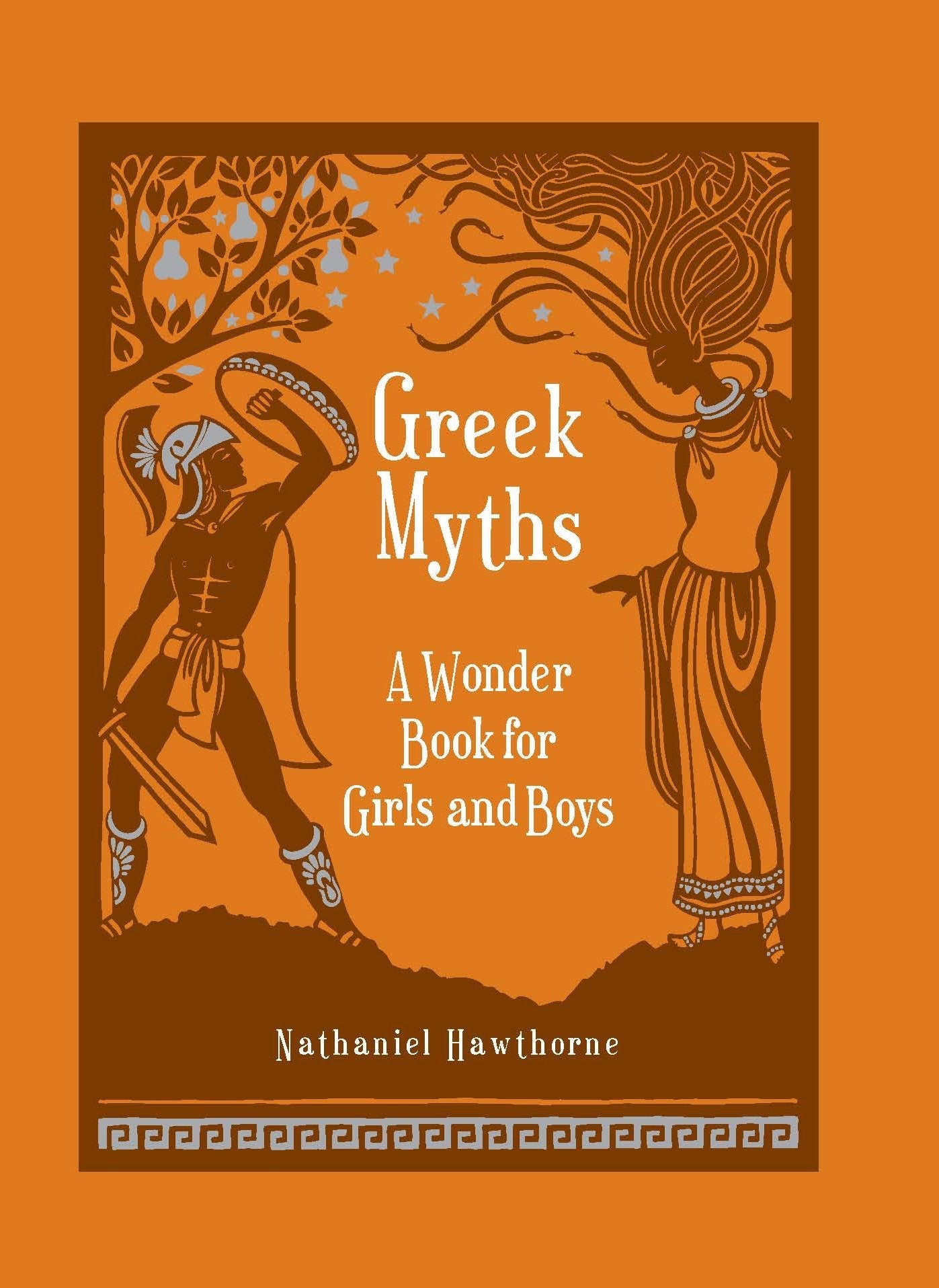 Greek Myths: A Wonder Book for Girl & Boys (Barnes & Noble Children's Leatherbound Classics): A Wonder Book for Girl & Boys (Barnes & Noble Leatherbound Children's Classics) Fiction
