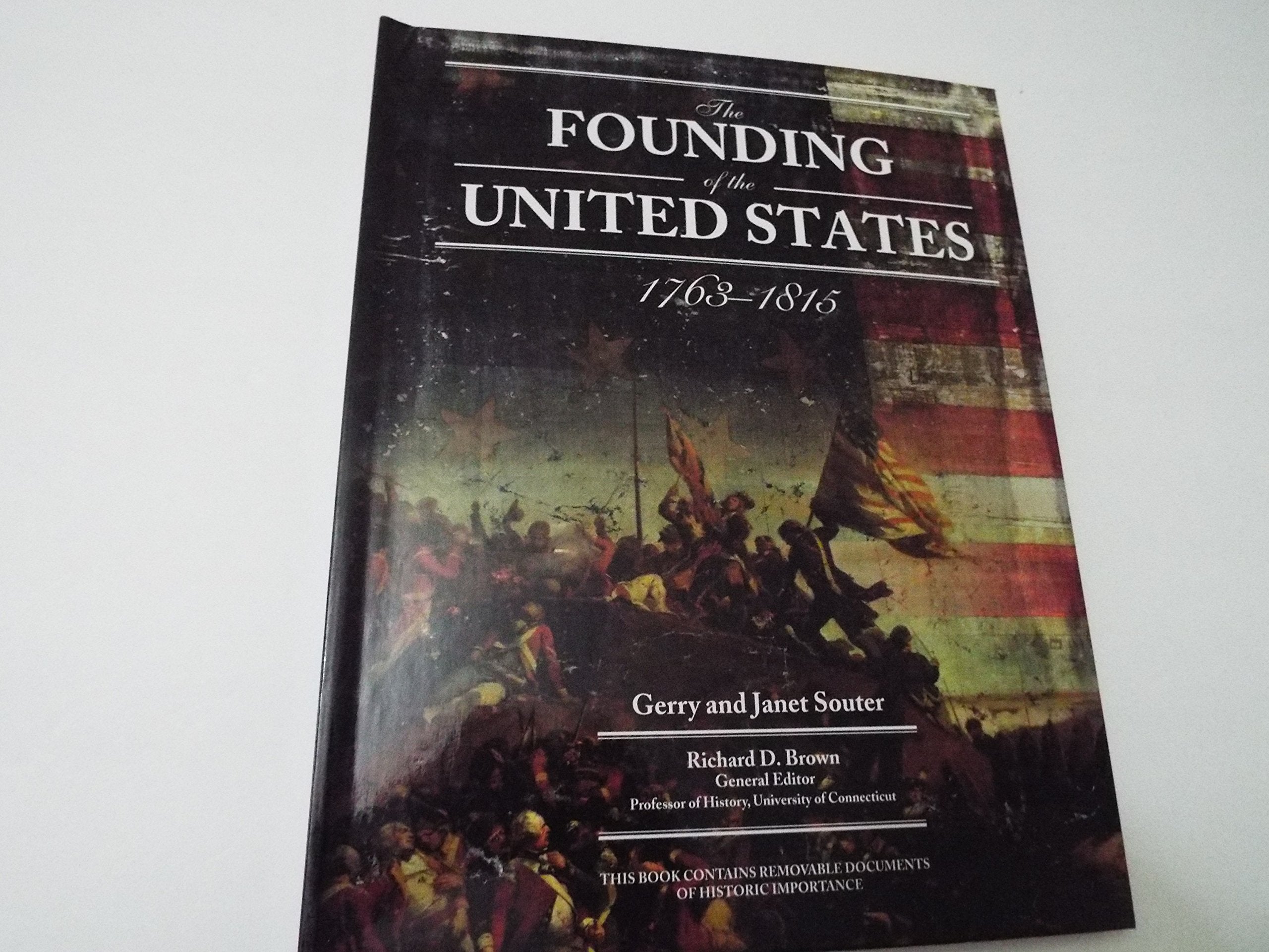 Founding of the United States, 1763-1815 book