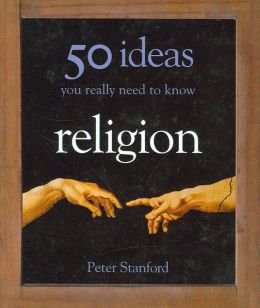 Religion: 50 Ideas You Really Need to Know Books