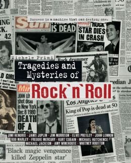 Tragedies and Mysteries of Rock'n'roll book