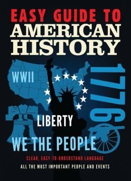 Easy Guide to American History: Clear, Easy-to-Und Books