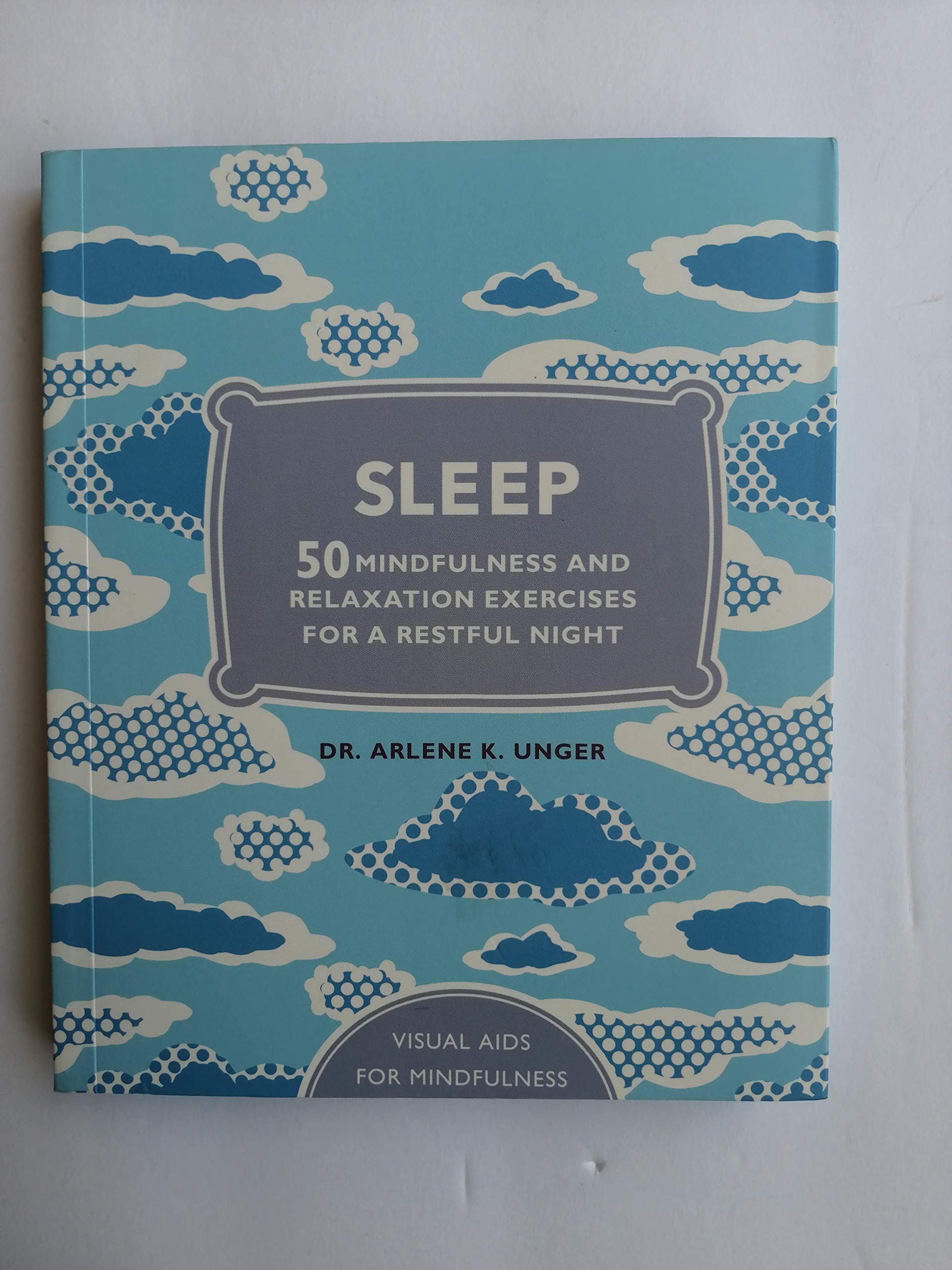 Sleep: 50 Mindfulness Exercises for a Restful Nigh book