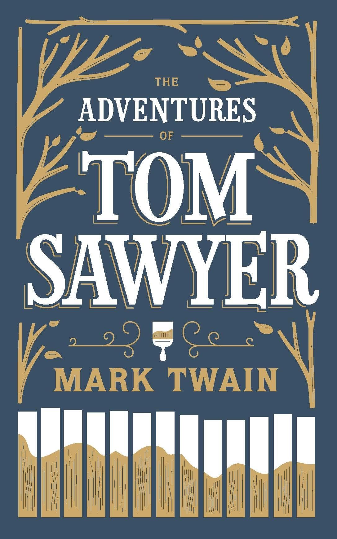 The Adventures of Tom Sawyer Classics