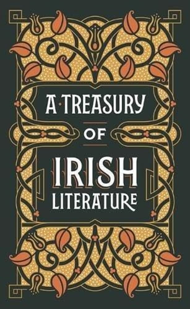 A Treasury of Irish Literature (Barnes & Noble Omnibus Leatherbound Classics) Contemporary literature