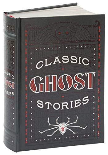 Histoires de fantômes classiques (Barnes & Noble Collectible Editions) book