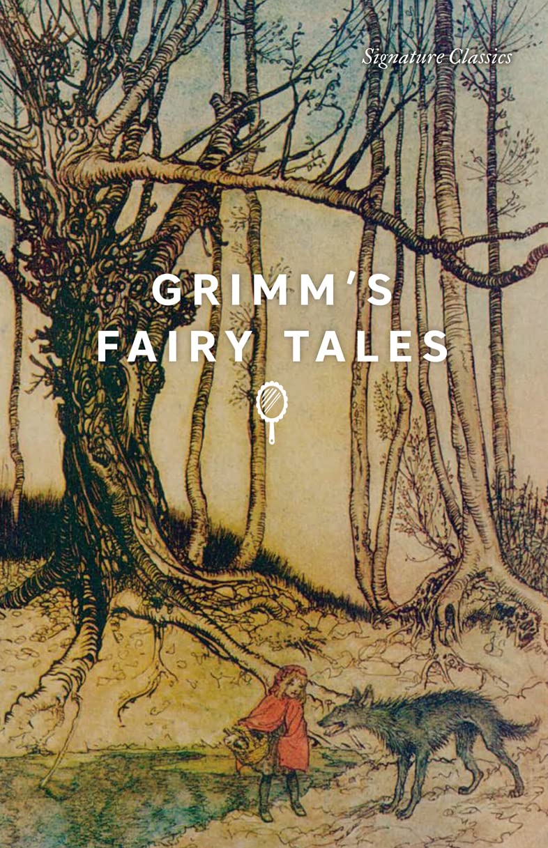 Grimm's Fairy Tales (Signature Editions) Social Sciences