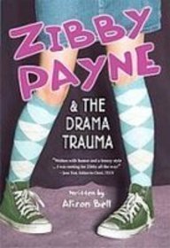 Zibby Payne & the Drama Trauma Books