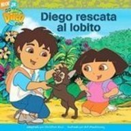 Diego Rescata Al Lobito / Diego's Wolf Pup Rescue (Go, Diego, Go! (Spanish)) Books