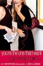 You're the One That I Want (Gossip Girl) Books