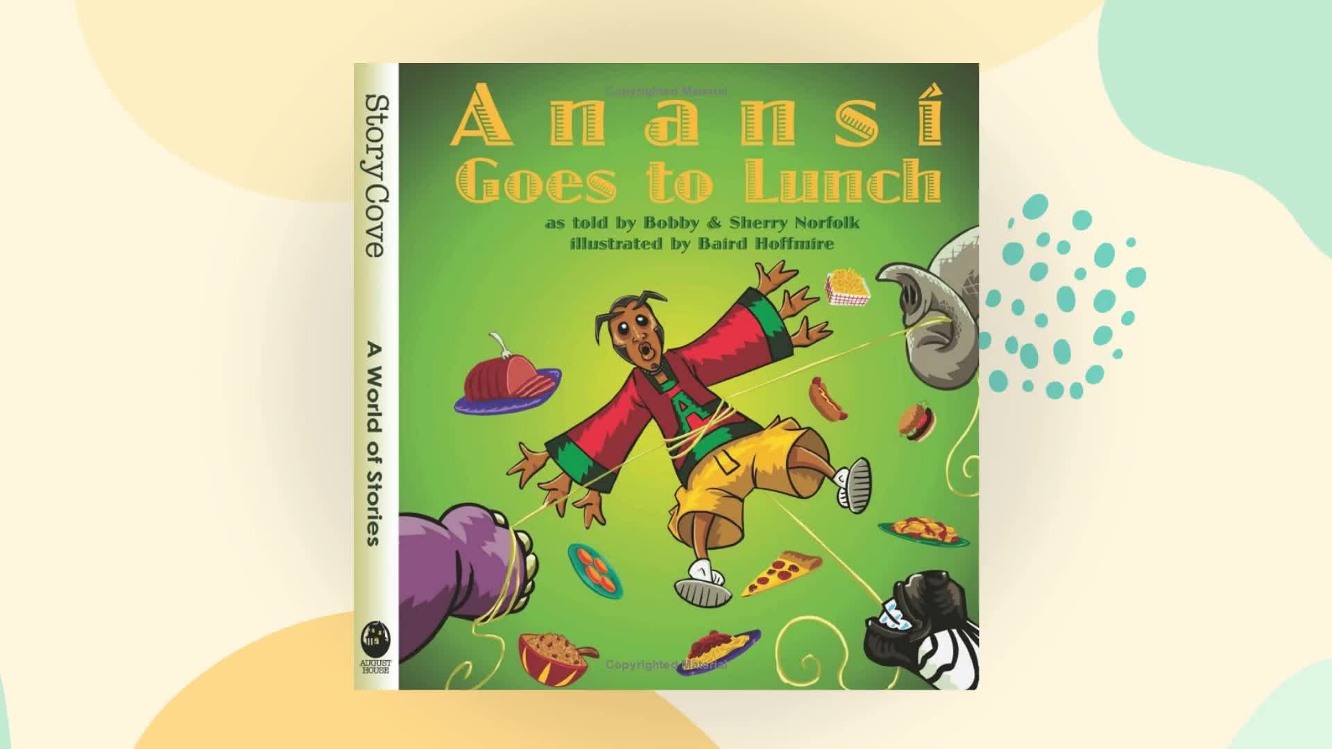 Anansi Goes to Lunch (Story Cove: a World of Stories) Non-fiction