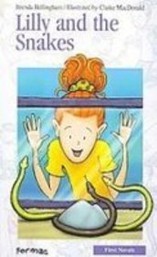 Lilly and the Snakes (Formac First Novels) Books