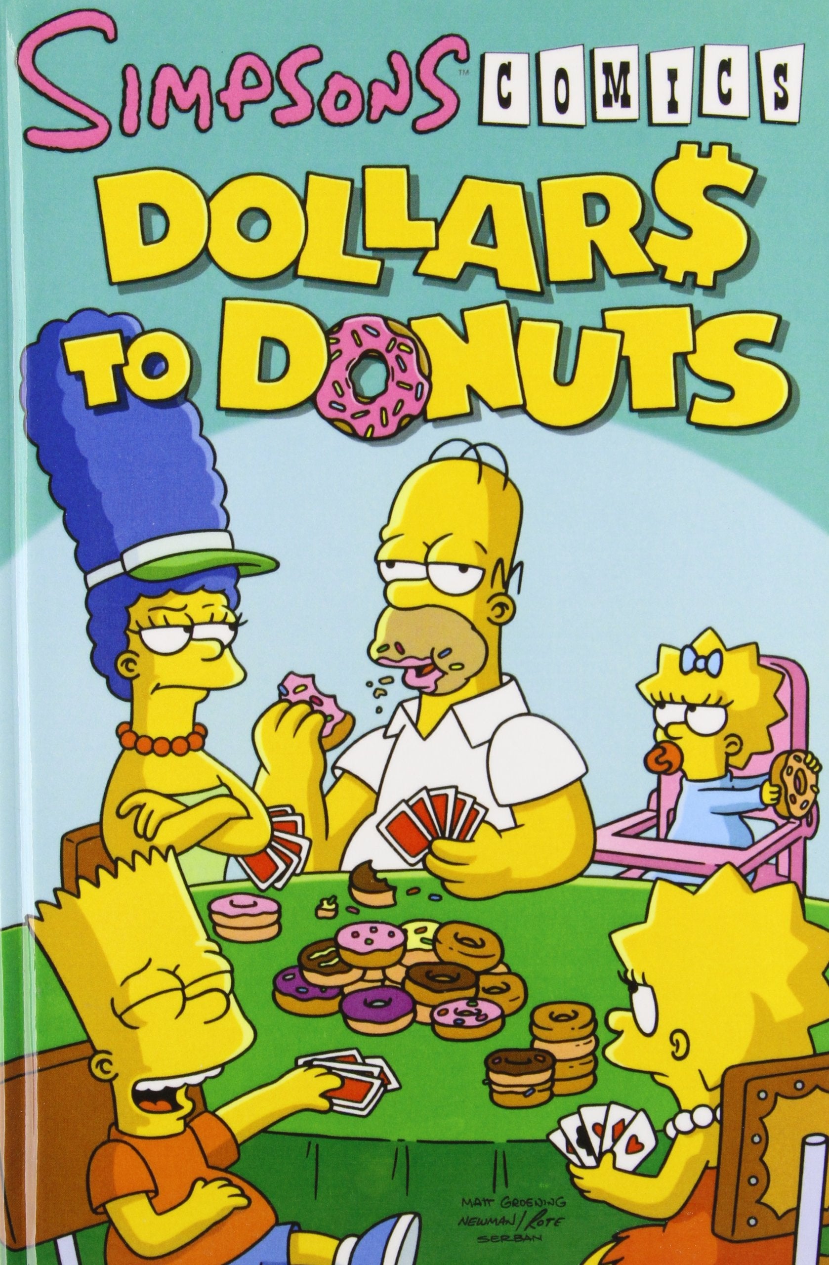 Simpsons Comics Dollars to Donuts (Simpsons (Graphic Novels)) Books