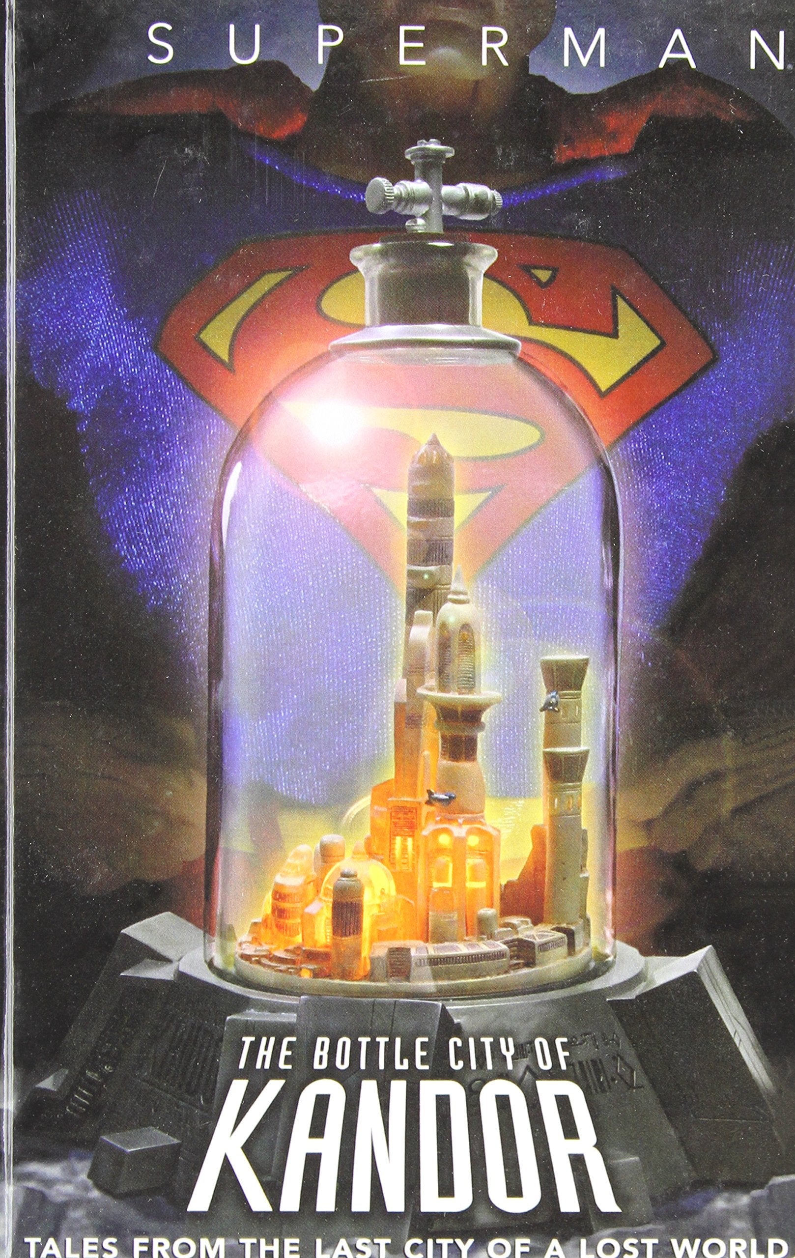 Superman the Bottle City of Kandor Books
