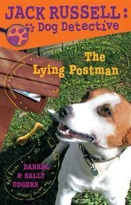 The Lying Postman (Jack Russell: Dog Detective) Books