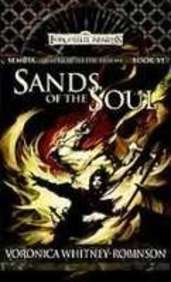Sands of the Soul: Gateway to Sembia, Book VI (Forgotten Realms) Books