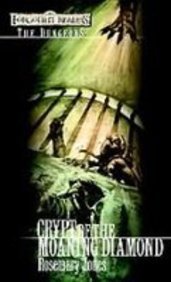 Crypt of the Moaning Diamond: The Dungeons (Forgotten Realms) Books