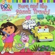 Dora and the Stuck Truck (Dora the Explorer) Books