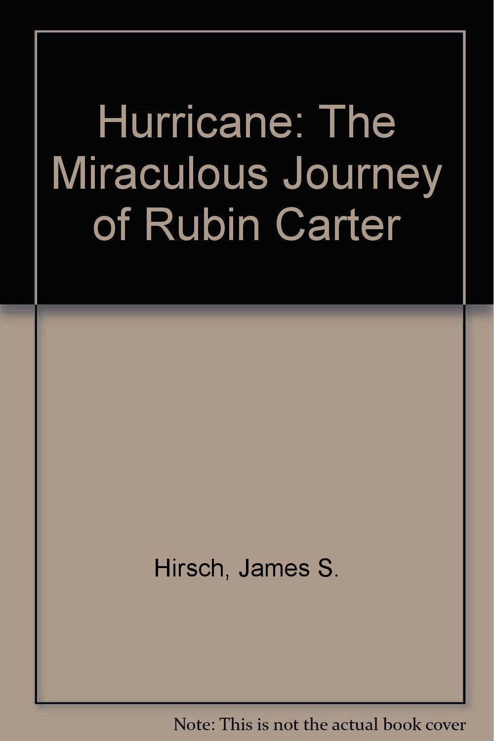 Hurricane: The Miraculous Journey of Rubin Carter Books