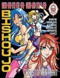 Manga Mania Bishoujo: How to Draw the Alluring Women of Japanese Comics Books