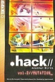 .hack// Another Birth 2 Mutation Books