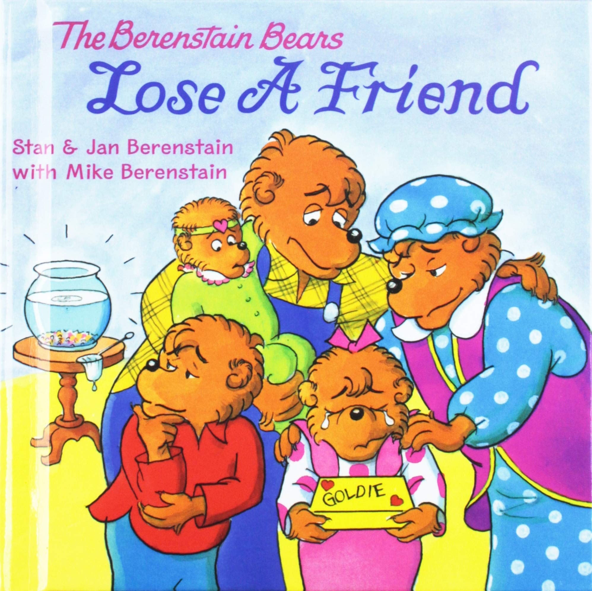 Product Image: The Berenstain Bears Lose a Friend