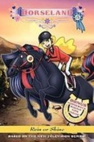 Rein or Shine (Horseland) Novels & Short Stories
