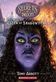 Queen of Shadowthorn (Secrets of Droon) Books