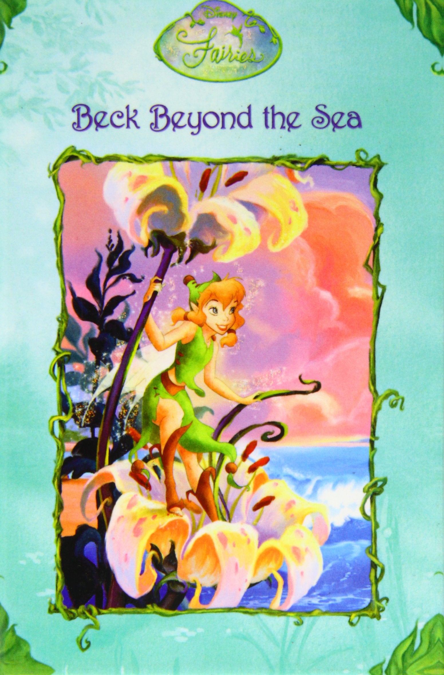 Beck Beyond the Sea (Disney Fairies Chapter Books) Fairy Tales & Legends