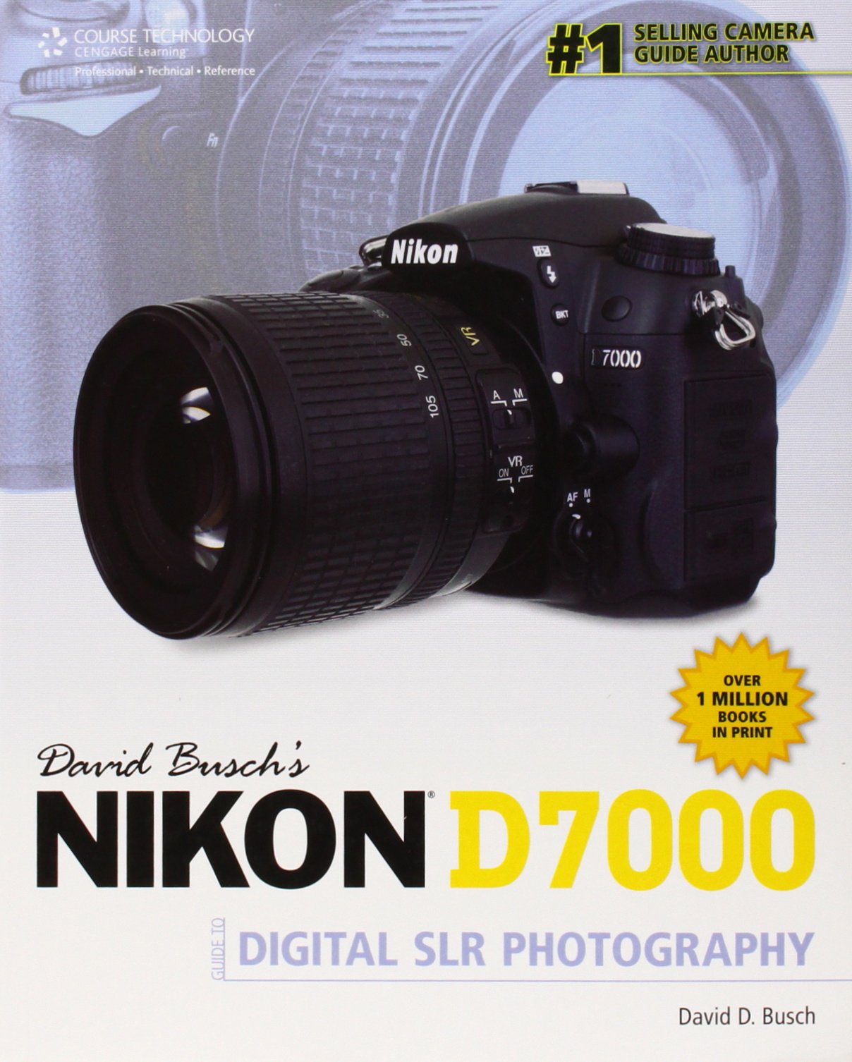 David Busch's Nikon D7000 Guide to Digital SLR Photography Computer Science