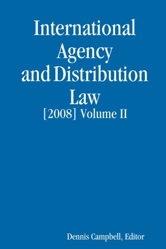 INTERNATIONAL AGENCY AND DISTRIBUTION LAW Volume II book
