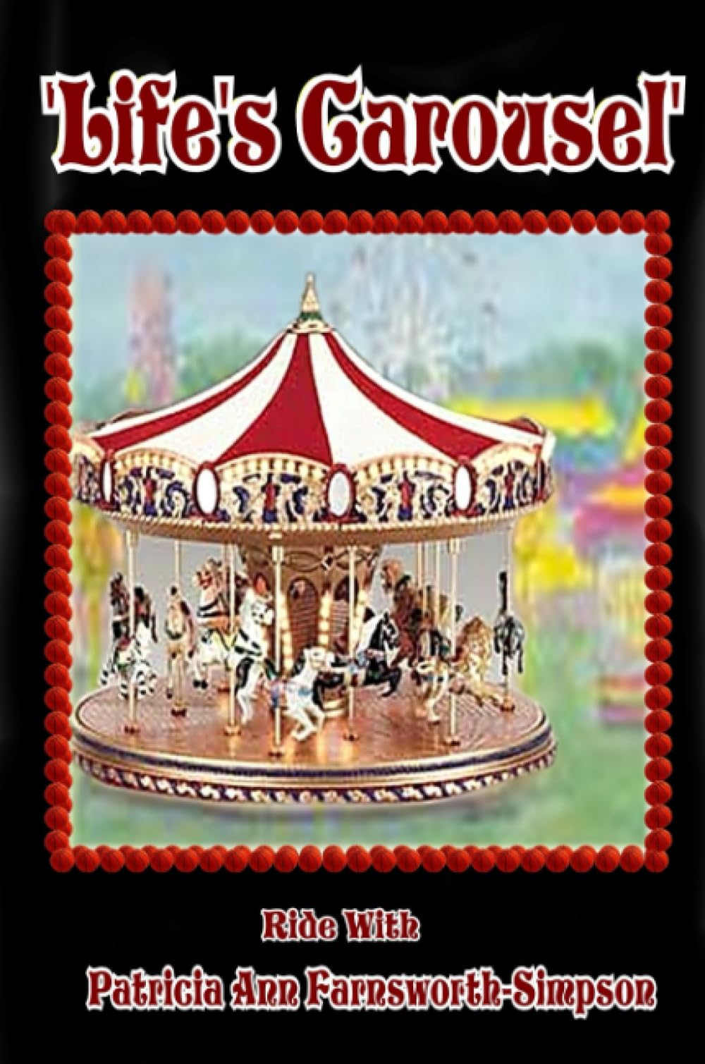 'Life's Carousel Poetry