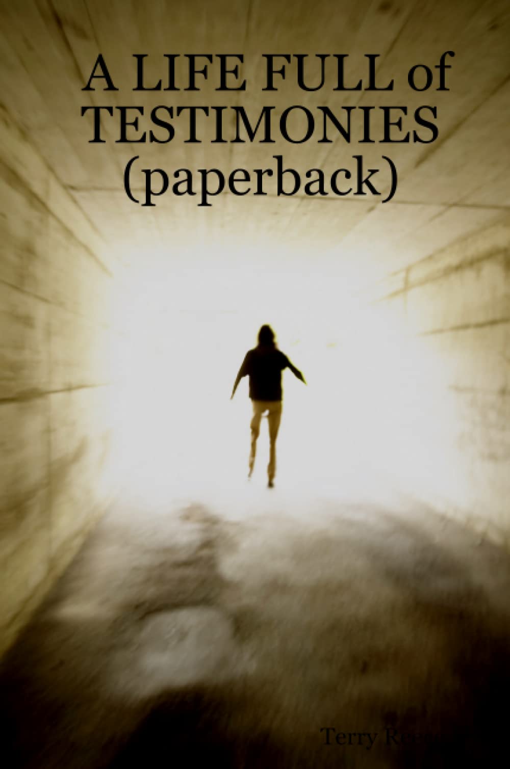 A LIFE FULL of TESTIMONIES (paperback) Religion & Esotericism