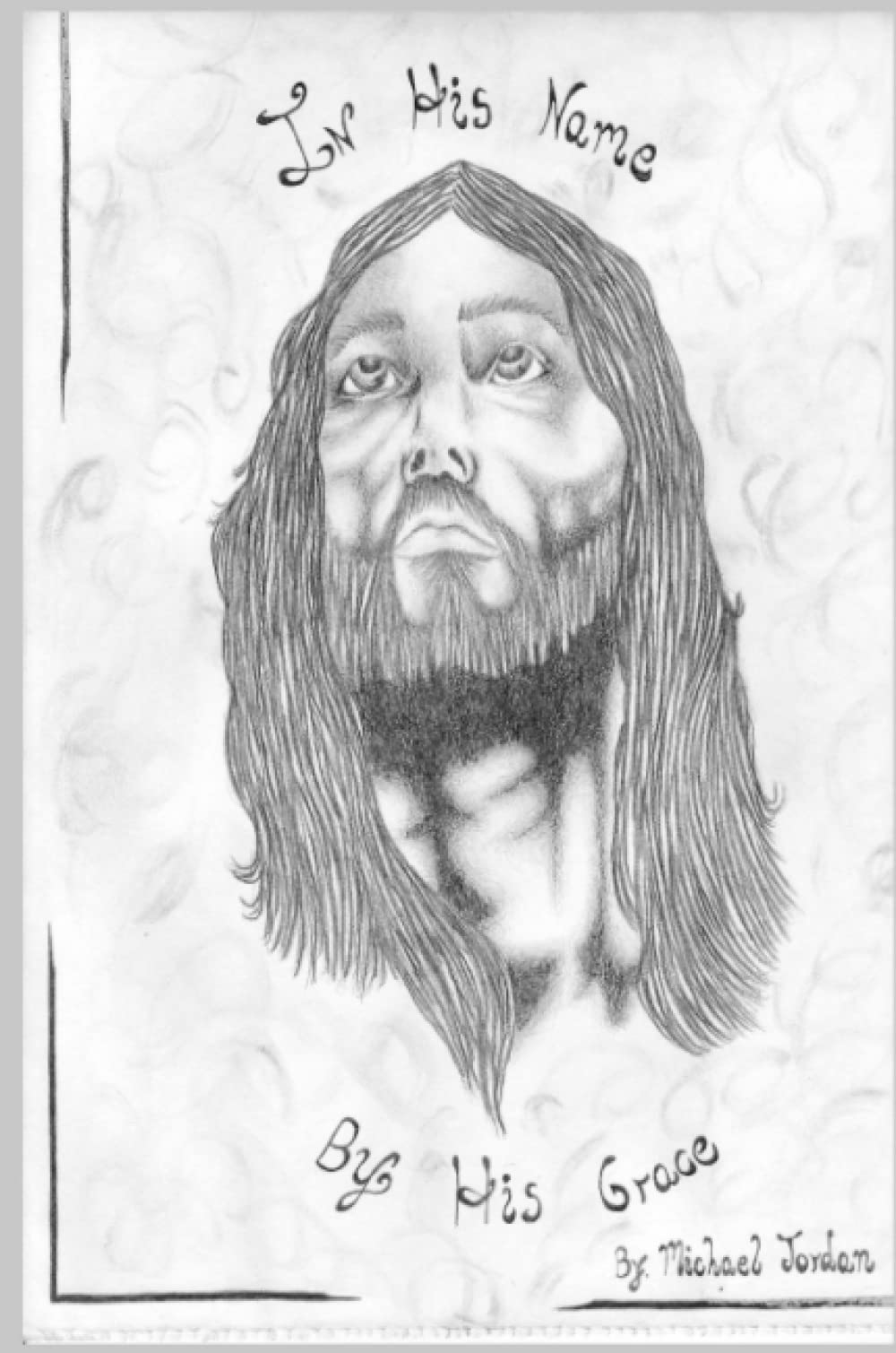 Product Image: In His Name - By His Grace