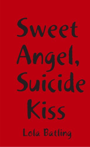 Sweet Angel, Suicide Kiss Horror & Mystery