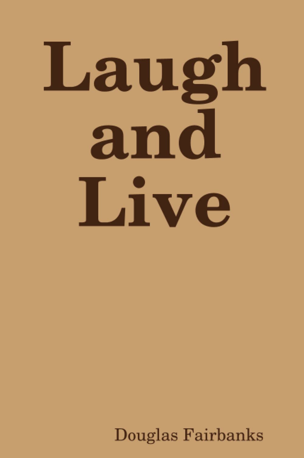 Product Image: Laugh and Live
