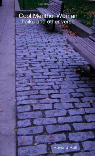 Cool Menthol Woman - haiku and other verse Poetry