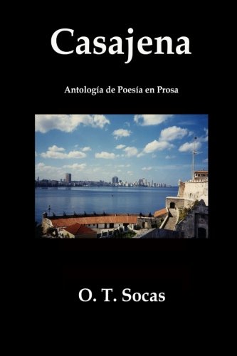 Casajena. Antología de poesía en prosa Poetry
