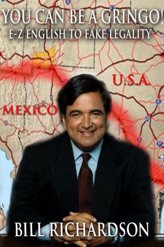 You Can Be a Gringo! E-Z English to Fake Legality Memories