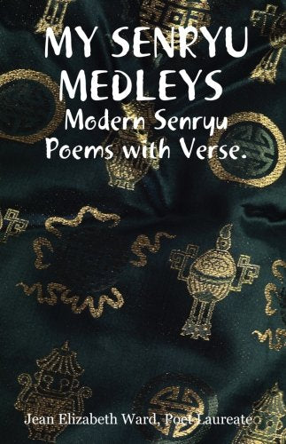 My Senryu Medleys Poetry
