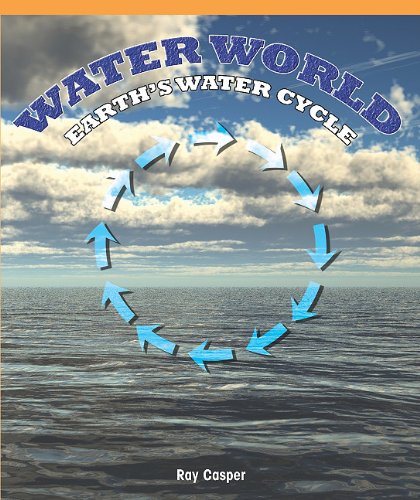 Water World: Earth’s Water Cycle (Real Life Readers) Tiptoi & Games