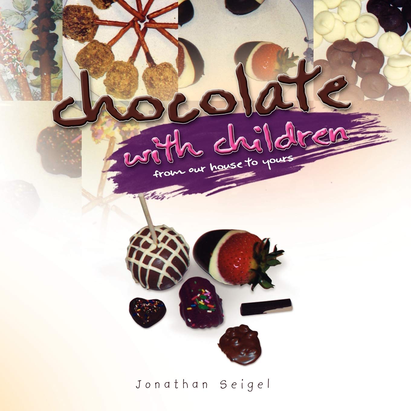 Chocolate with Children: From Our House to Yours Leisure, Home & Garden