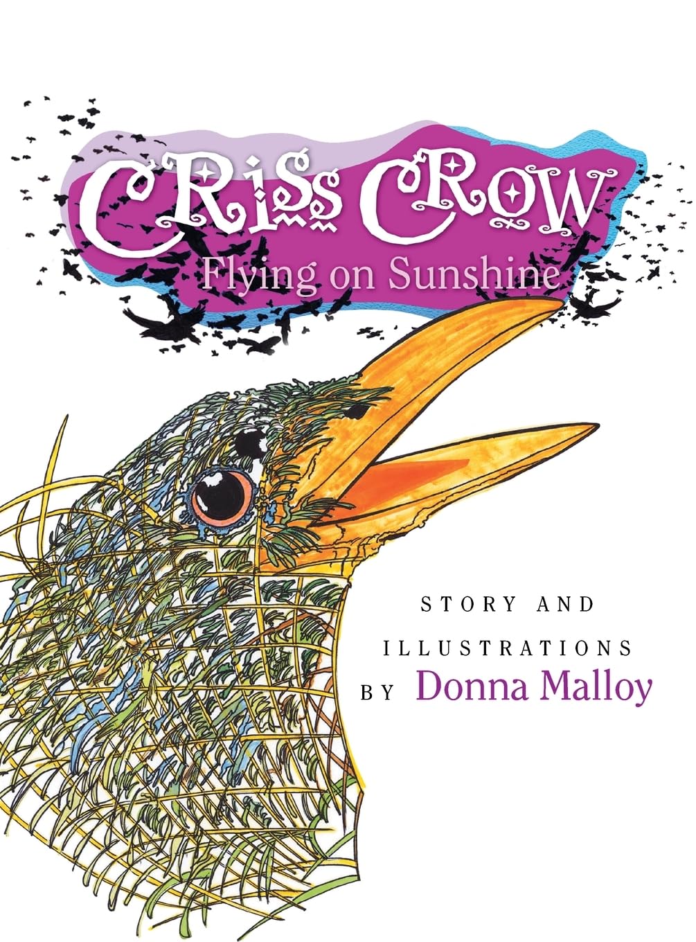 CRISS CROW Flying on Sunshine Children's books
