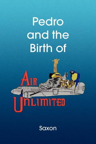 Pedro and the Birth of Air Unlimited Contemporary literature