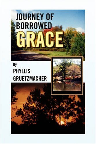 Journey of Borrowed Grace Memories