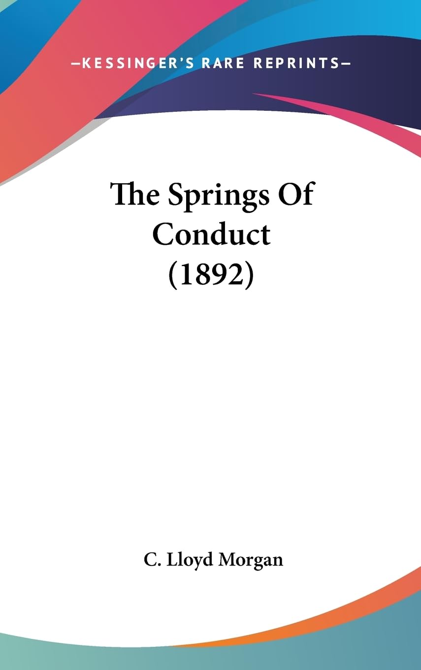 The Springs Of Conduct (1892) Philosophy