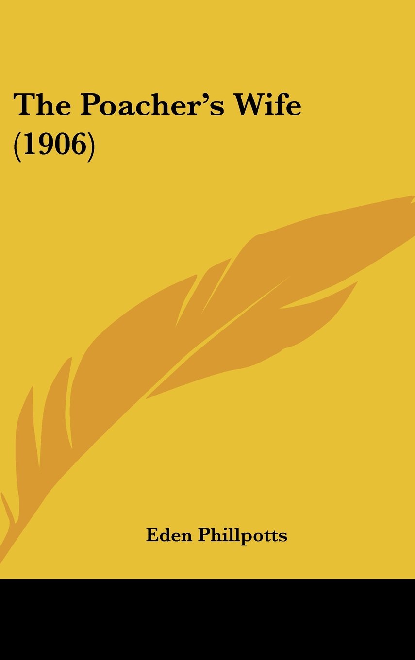 The Poacher's Wife (1906) Books