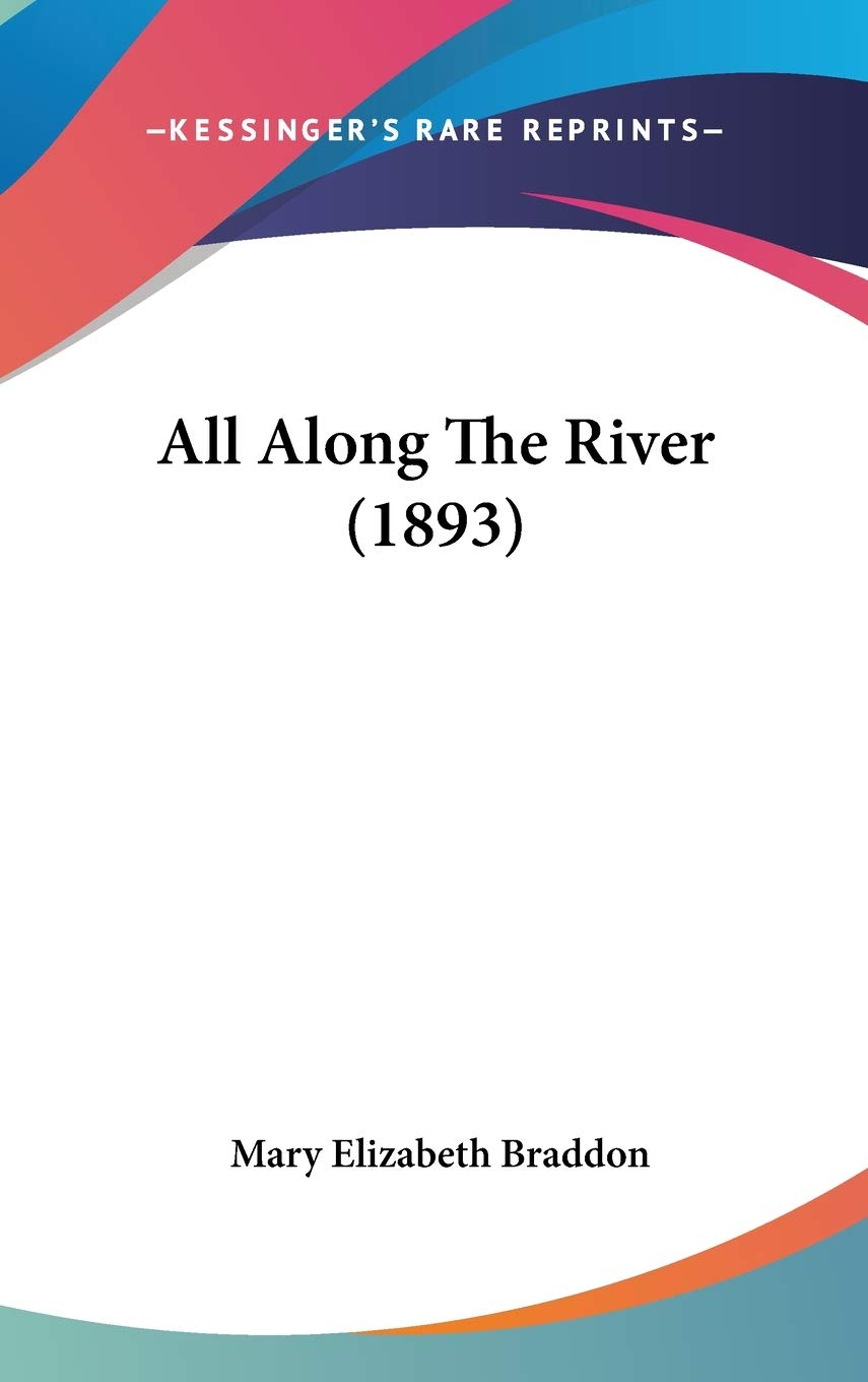 Product Image: All Along The River (1893)