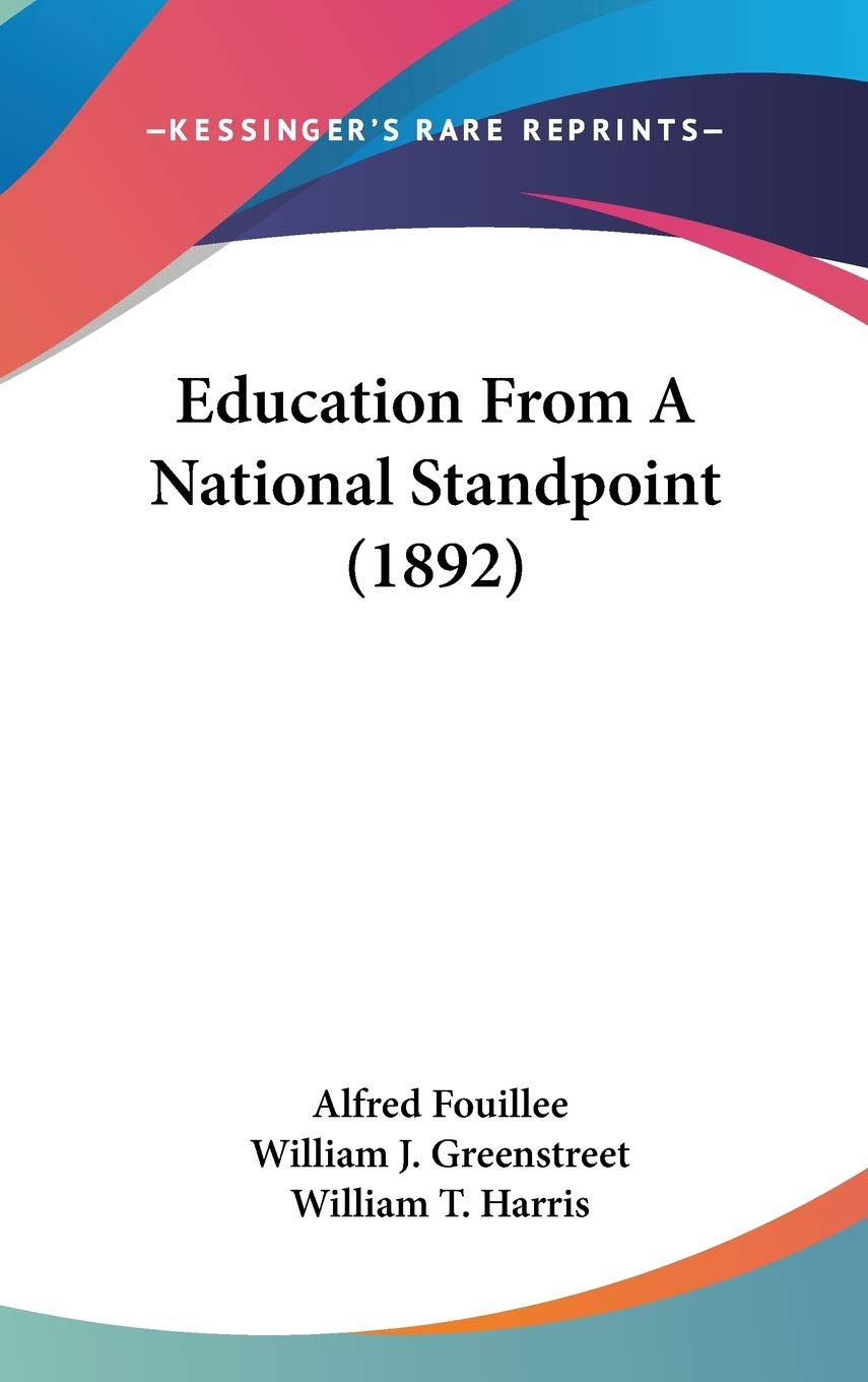 Education From A National Standpoint (1892) Learning & Reference
