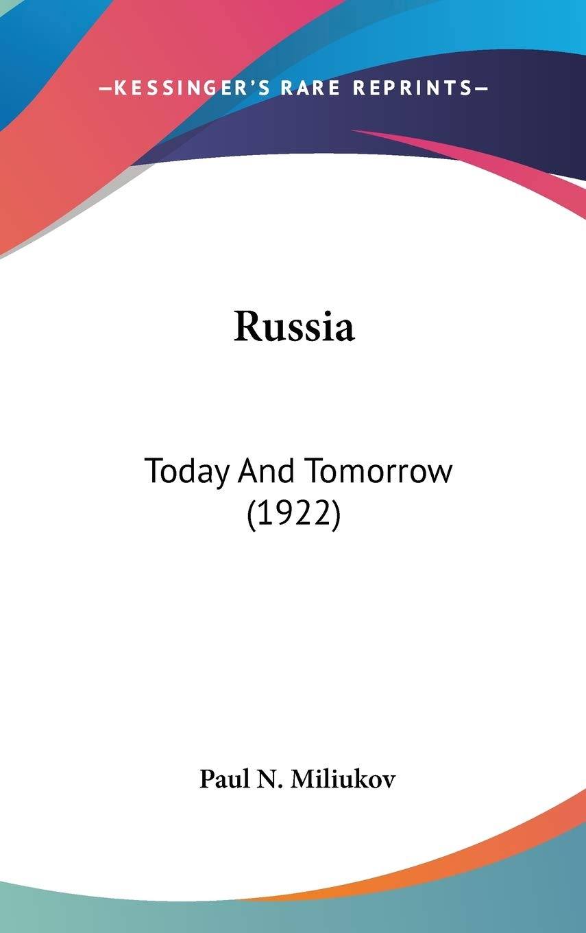 Russia: Today And Tomorrow (1922) International